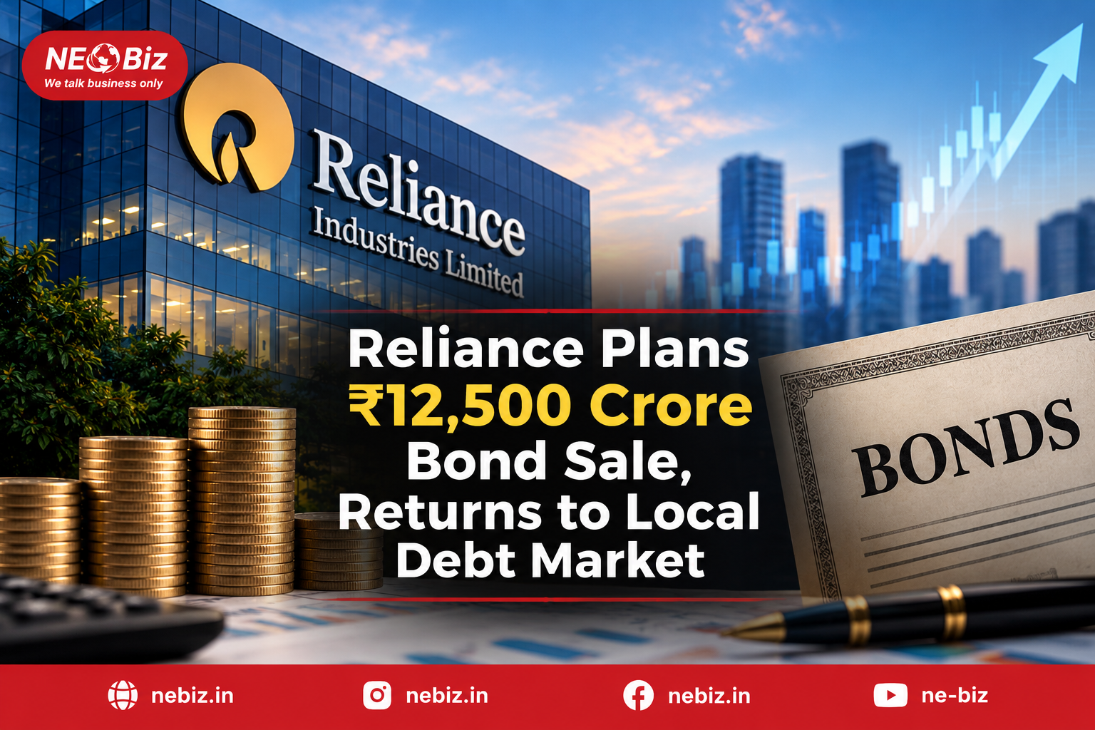 Reliance Plans ₹12,500 Crore Bond Sale, Returns to Local Debt Market