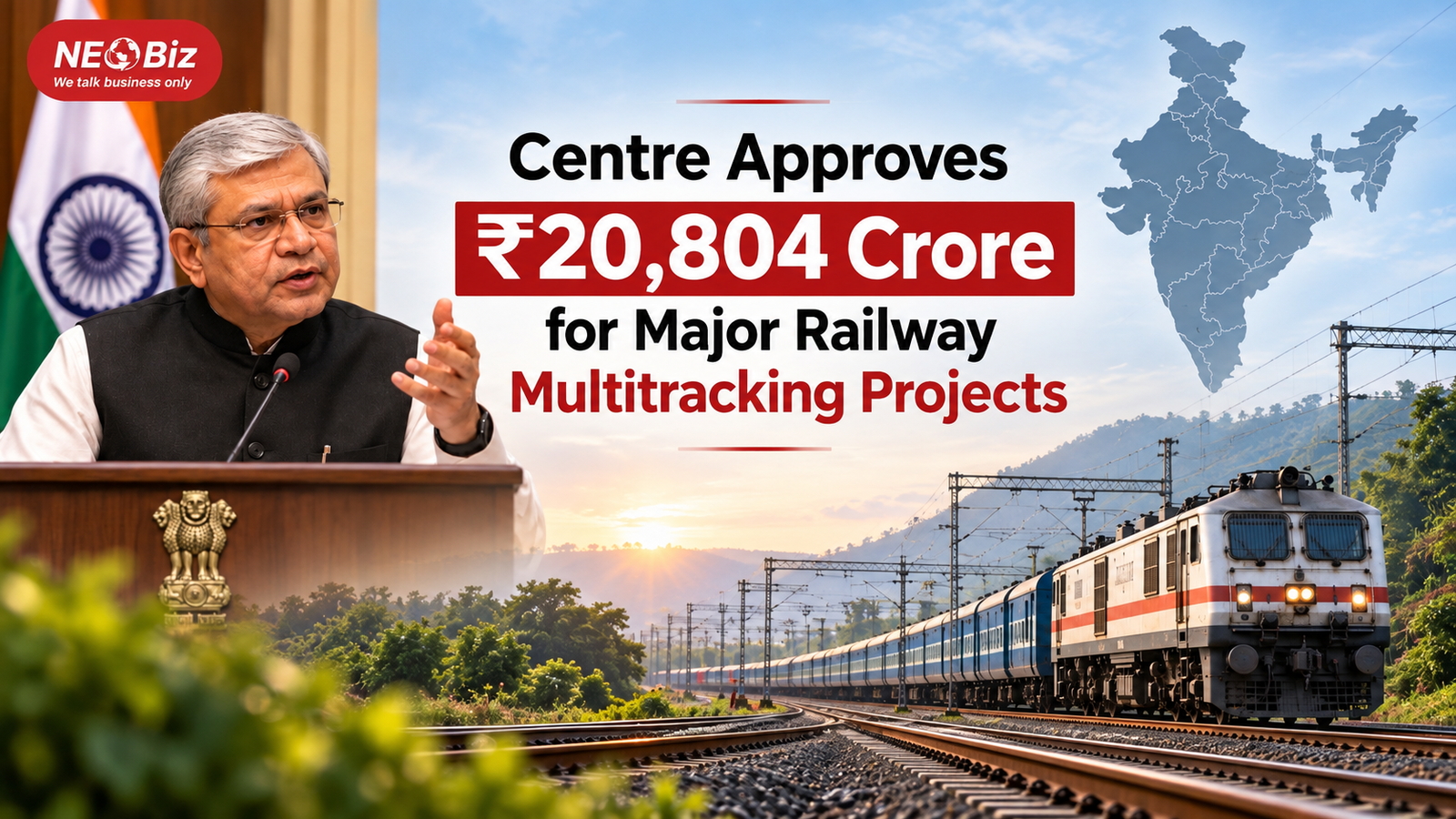 Centre Approves ₹20,804 Crore for Major Railway Multitracking Projects