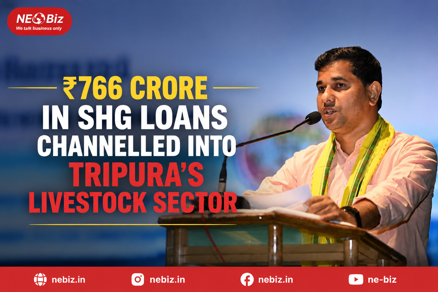 ₹766 Crore in SHG Loans Channelled Into Tripura's Livestock Sector