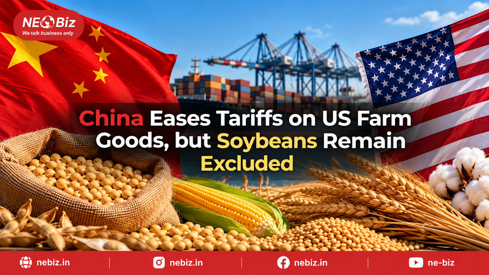 China Eases Tariffs on US Farm Goods, but Soybeans Remain Excluded