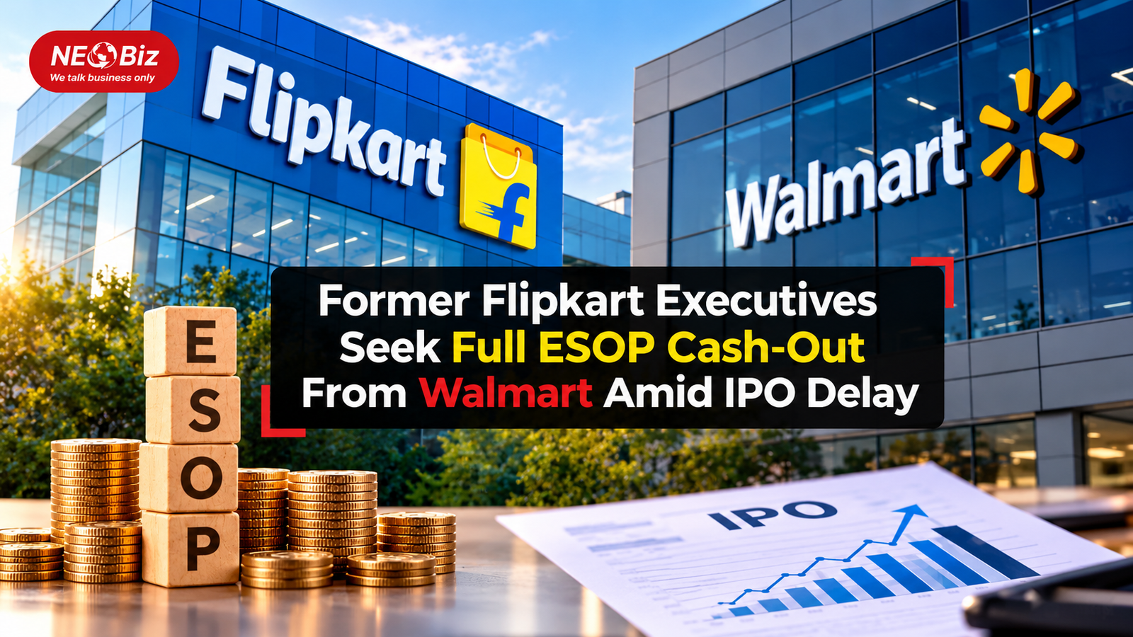 Former Flipkart Executives Seek Full ESOP Cash-Out From Walmart Amid IPO Delay