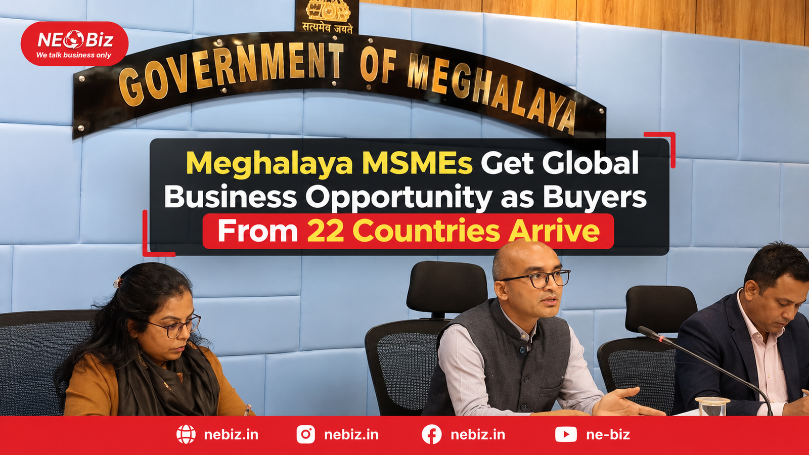 Meghalaya MSMEs Get Global Business Opportunity as Buyers From 22 Countries Arrive