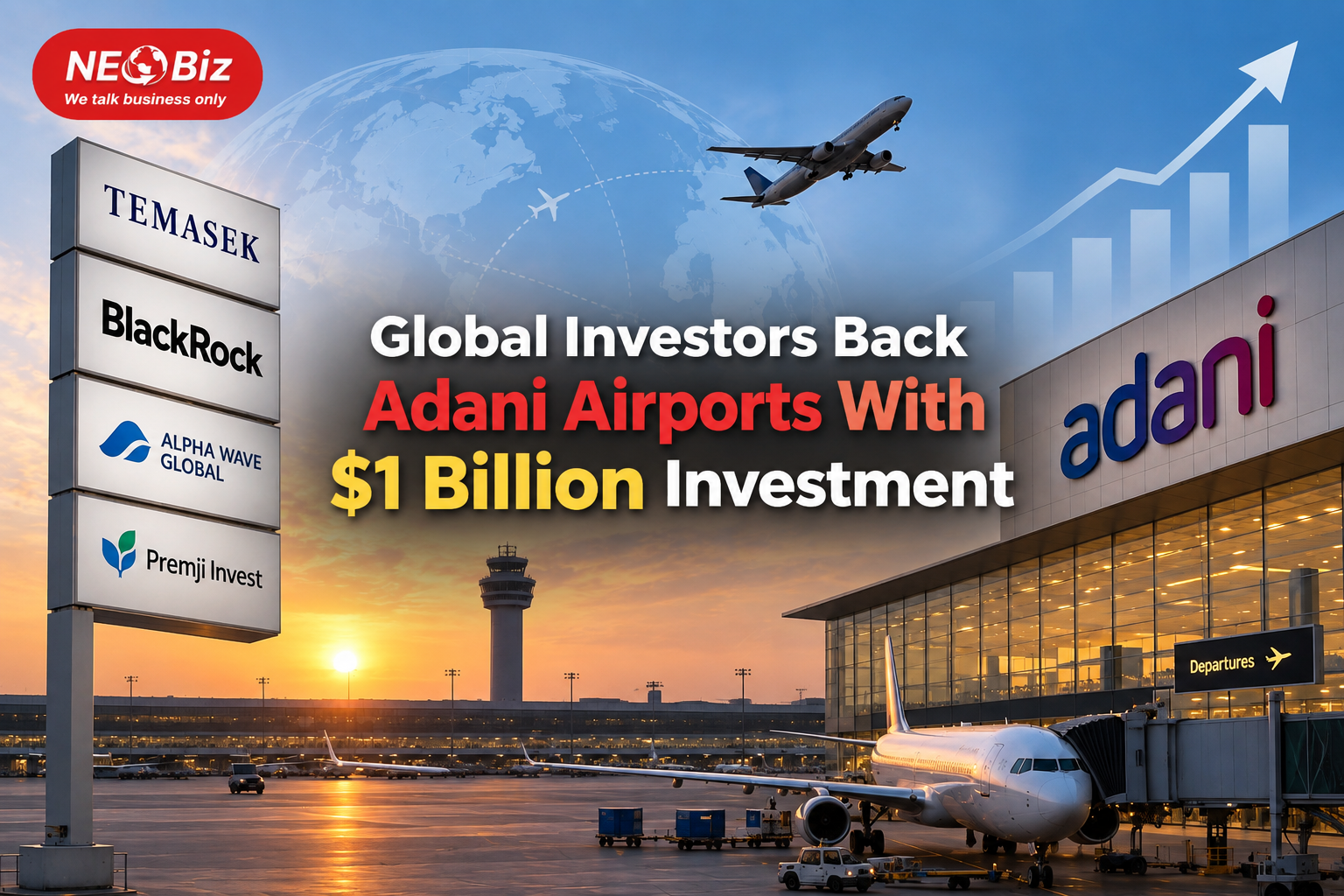 Global Investors Back Adani Airports With $1 Billion Investment